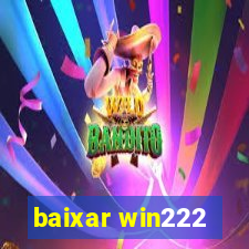 baixar win222